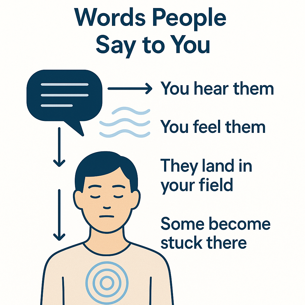 words people say to you